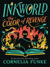 Inkworld : the color of revenge